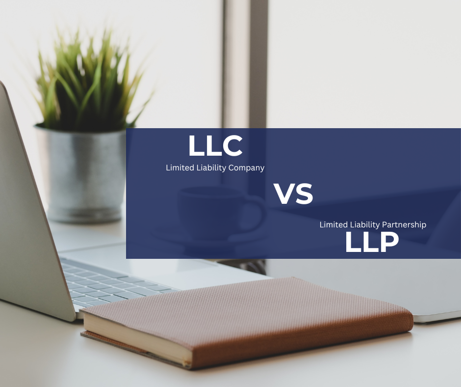 Limited Liability Company (LLC) Vs. Limited Liability Partnership (LLP ...