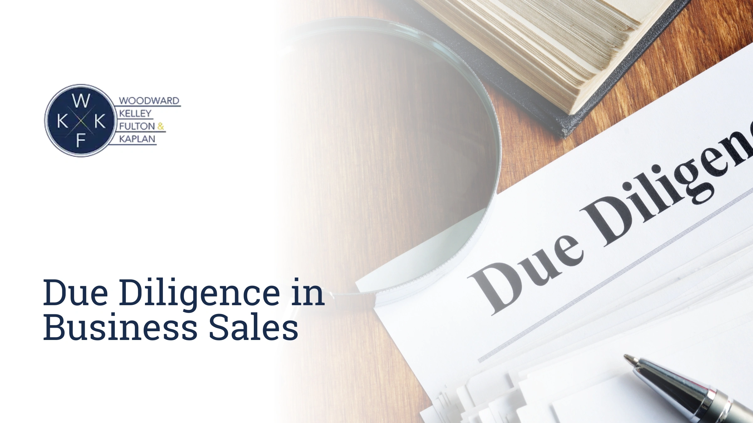 Home Due Diligence in Business Sales