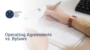 Home image by Woodward, Kelley, Fulton & Kaplan Home Operating Agreements vs. Bylaws
